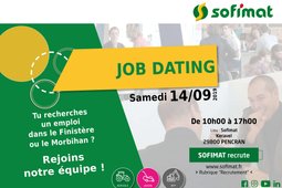 Job dating recrutement Sofimat emploi Finistère Morbihan samedi 14 septembre 2019